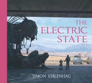Simon Stalenhag The Electric State - Obcojęzyczna fantastyka i horror - miniaturka - grafika 1