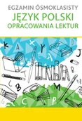 Kolorowanki, wyklejanki - Egzamin ósmoklasisty język polski opracowania lektur - Opracowanie zbiorowe - miniaturka - grafika 1