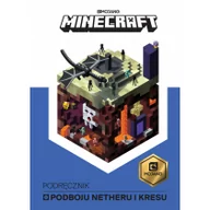 Książki edukacyjne - PODRĘCZNIK PODBOJU NETHERU I KRESU MINECRAFT - STEPHANIE MILTON - miniaturka - grafika 1