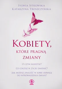 Kobiety, które pragną zmiany - Rozwój osobisty - miniaturka - grafika 1