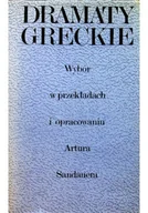 Poezja - Dramaty Greckie wybór w przekładach i opracowaniu - miniaturka - grafika 1