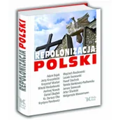 Historia Polski - Repolonizacja Polski - miniaturka - grafika 1