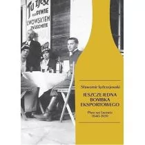 Wysoki Zamek Jeszcze jedna bombka eksportowego. Piwo we Lwowie 1840-1939 Sławomir Jędrzejewski - Historia Polski - miniaturka - grafika 2