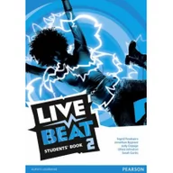 Podręczniki dla gimnazjum - Longman praca zbiorowa Live Beat 2 SB PEARSON - miniaturka - grafika 1