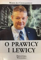 Polityka i politologia - 3S Media O prawicy i lewicy Chodakiewicz Jan Marek - miniaturka - grafika 1