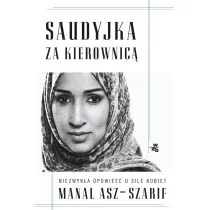 Manal asz-Szarif Saudyjka za kierownicą - Biografie i autobiografie - miniaturka - grafika 2