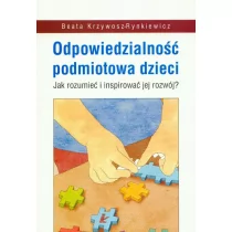 Odpowiedzialność podmiotowa dzieci - Beata Krzywosz-Rynkiewicz - Podręczniki dla szkół wyższych - miniaturka - grafika 2