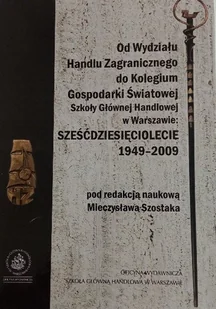 Od Wydziału Handlu Zagranicznego do Kolegium - Biznes - miniaturka - grafika 1