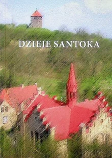 Dzieje Santoka - Historia świata - miniaturka - grafika 1