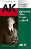 Wywiady - Wspomnienia oficera do zadań specjalnych. Biblioteka Armii Krajowej - miniaturka - grafika 1