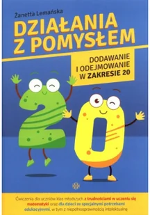 Działania z pomysłem Dodawanie i odejmowanie w zakresie 20 Nowa - Pedagogika i dydaktyka - miniaturka - grafika 2