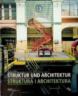 Książki o kulturze i sztuce - Struktur und architektur Struktura i Architektura - miniaturka - grafika 1