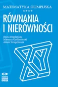 Lektury szkoły średnie - matematyka olimpijska. równania i nierówności - miniaturka - grafika 1