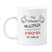 Gadżety dla niej i dla niego - Kubek dla mamy na prezent z okazji Dnia Matki z kolorowym napisem Tak wygląda najlepsza mama - miniaturka - grafika 1