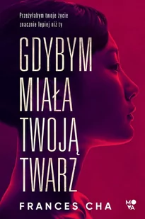Gdybym miała twoją twarz - E-booki obcojęzyczne - miniaturka - grafika 1