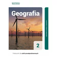 Podręczniki dla liceum - Geografia 2. Podręcznik. Zakres podstawowy. Szkoły ponadpodstawowe - miniaturka - grafika 1