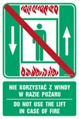 Systemy ekspozycyjne i znaki informacyjne - AC070 NIE KORZYSTAĆ Z WINDY W RAZIE POŻARU / DO NOT USE THE LIFT IN CASE OF FIRE, PS - PŁYTA PCV 1MM FOTOLUMINESCENCYJNA; (700X1050MM) - miniaturka - grafika 1