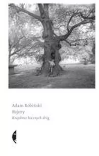 Hajstry. Krajobraz bocznych dróg - Felietony i reportaże - miniaturka - grafika 1