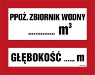 Systemy ekspozycyjne i znaki informacyjne - BC117 PPOŻ.ZBIORNIK WODY ... M3 GŁĘBOKOŚĆ ZBIORNIKA ... M, TS - PŁYTA TD FOTOLUMINESCENCYJNA; (500X400MM) - miniaturka - grafika 1