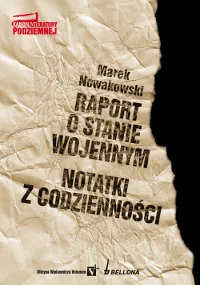 Raport o Stanie Wojennym. Notatki z codzienności - Opowiadania - miniaturka - grafika 1