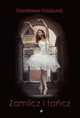 Poezja - VOLDSUND STANISŁAWA ZAMILCZ I TAŃCZ - miniaturka - grafika 1