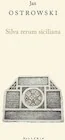 Publicystyka - Silva rerum siciliana - miniaturka - grafika 1