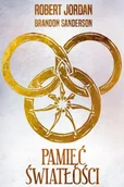 Fantasy - Pamięć Światłości. Koło czasu. Tom XIV - Robert Jordan - miniaturka - grafika 1