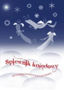 Śpiewnik Kolędowy - Książki o kulturze i sztuce - miniaturka - grafika 1