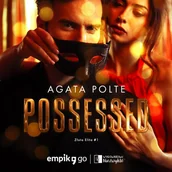 Audiobooki - romanse - Possessed. Złota Elita. Tom 1 - miniaturka - grafika 1