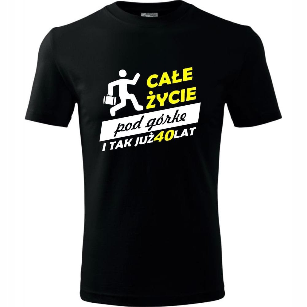 Męska Koszulka z Nadrukiem całe życie pod górke 40 na Prezent Urodzinowy czarny 3XL