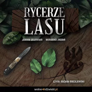 Rycerze Lasu - Audiobooki dla dzieci i młodzieży - miniaturka - grafika 1