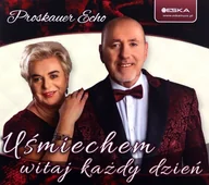 Pop - Proskauer Echo: Uśmiechem witaj każdy dzień - miniaturka - grafika 1