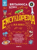 Książki edukacyjne - Encyklopedia Britannica dla dzieci. Nowe wydanie - miniaturka - grafika 1