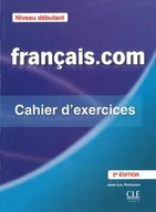 Książki do nauki języka francuskiego - Francais com Niveau debutant Ćwiczenia + klucz - Penfornis Jean-Luc - miniaturka - grafika 1