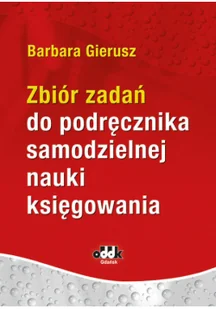 Zbiór zadań do podręcznika samodzielnej nauki księgowania - Biznes - miniaturka - grafika 1