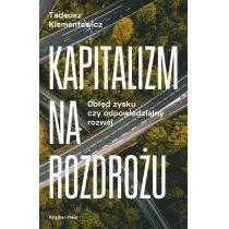 Kapitalizm na rozdrożu Tadeusz Klementewicz - Polityka i politologia - miniaturka - grafika 1