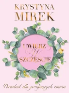 E-booki - poradniki - Uwierz w szczęście - miniaturka - grafika 1