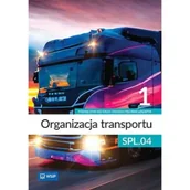 Podręczniki dla szkół zawodowych - Organizacja transportu Kwalifikacja SPL.04. Podręcznik do zawodu technik logistyk część 1 - miniaturka - grafika 1
