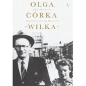Biografie i autobiografie - Aldona Wiśniewska; Magdalena Krzyżanowska-Mierzews Olga córka Wilka - miniaturka - grafika 1