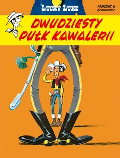 Dwudziesty pułk kawalerii. Lucky Luke - Komiksy dla dzieci - miniaturka - grafika 1