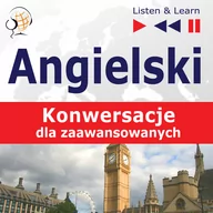 Audiobooki do nauki języków - Angielski na mp3. Konwersacje dla zaawansowanych - miniaturka - grafika 1