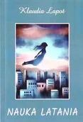 Poezja - Nauka latania - Klaudia Łapot - miniaturka - grafika 1