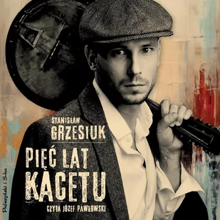 Pięć lat kacetu - Audiobooki - literatura piękna - miniaturka - grafika 1