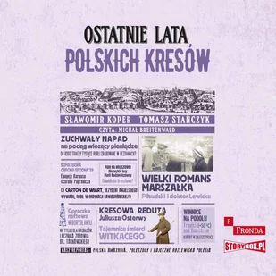 Ostatnie lata polskich Kresów - Audiobooki - historia - miniaturka - grafika 1