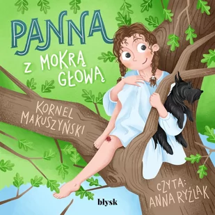 Panna z mokrą głową - Audiobooki - lektury - miniaturka - grafika 1