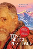 Biografie i autobiografie - Ten drugi Piłsudski. Biografia B. Piłsudskiego - miniaturka - grafika 1