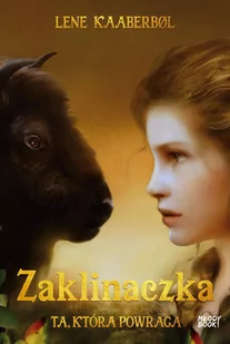 Lene Kaaberbol Ta która powraca Seria Zaklinaczka Tom 6 - Fantasy - miniaturka - grafika 2