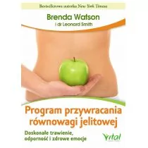 Vital Program przywracania równowagi jelitowej - Watson Brenda, Leonard Smith - Zdrowie - poradniki - miniaturka - grafika 1