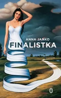 Proza - Literackie Finalistka - Anna Janko - miniaturka - grafika 1