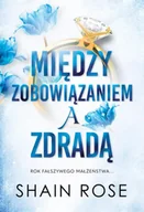 Romanse - Między zobowiązaniem a zdradą. Miliarderzy z klanu Hardych. Tom 1 - Rose Shain - miniaturka - grafika 1
